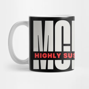 Highly Suspect | MCID Mug